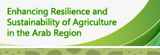 Enhancing Resilience and Sustainability of Agriculture in the Arab Region