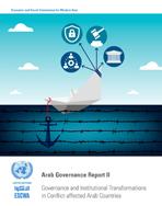 Arab Governance Report II: Governance and Institutional Transformations in Conflict-affected Arab Countries cover